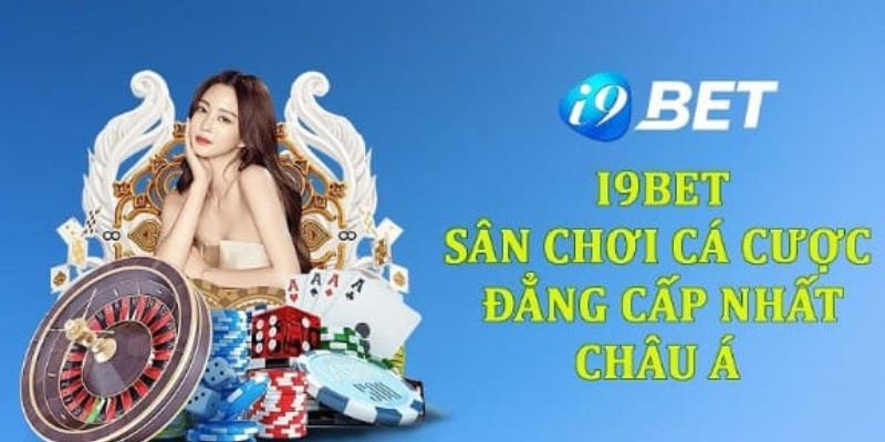 Giới thiệu về nhà cái trực tuyến i9BET72