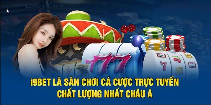 Sân chơi cá cược trực tuyến chất lượng nhất hiện nay